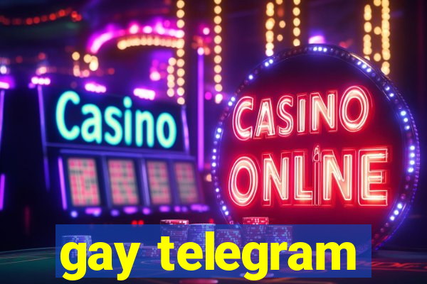 gay telegram